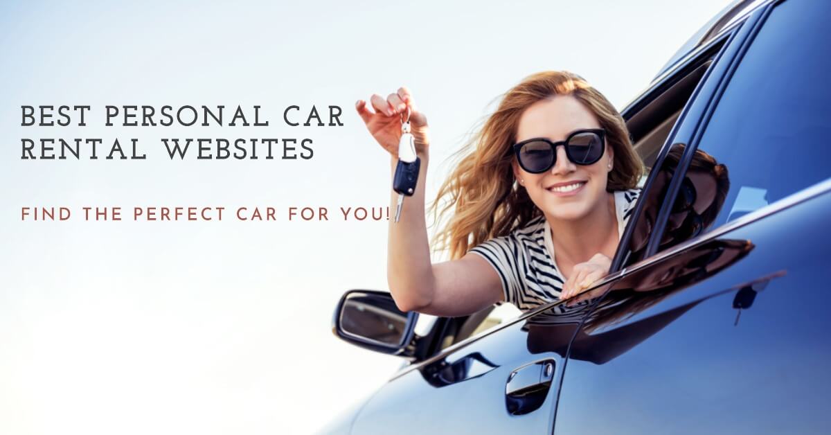 Top 10 Best Personal Car Rental Websites - Find Your Ideal Ride Online
