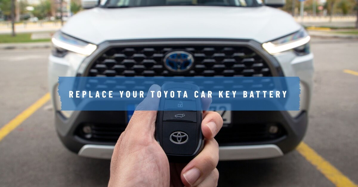 Replace Your Toyota Car Key Battery